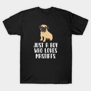 Just A Boy Who Loves Mastiffs T-Shirt